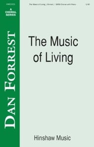 The Music of Living SATB choral sheet music cover Thumbnail